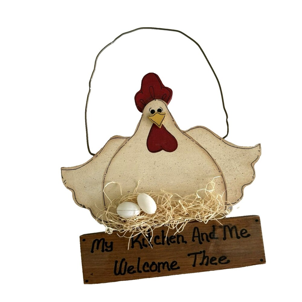 Vtg Adorable Hand Crafted Wood Chicken and Eggs "My Kitchen And Me Welcome Thee"